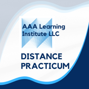 Oregon Facilitator Training Program Distance Practicum AAA Learning Institute
